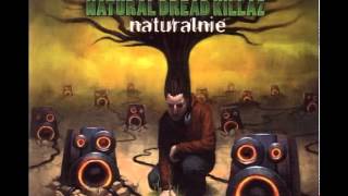 Natural Dread Killaz  Obudź w sobie lwa [upl. by Norit733]