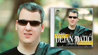 Dejan Matic  Ta lepa zena neverna  Audio 2002 [upl. by Salome45]