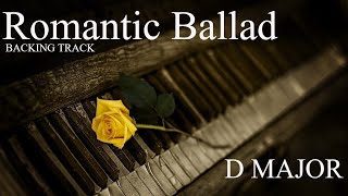 Emotional Pop Rock Piano in D Backing Track  Romantic Ballad [upl. by Notsirk127]