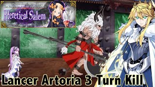 FGO NA Salem Side Story VS Asterios amp Euryale Lancer Artoria 3 Turn Kill [upl. by Latvina183]