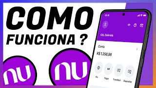 NUBANK  COMO FUNCIONA  CONHEÇA O APLICATIVO 2022 [upl. by Blane]