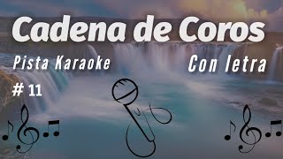 11 Cadena de COROS CRISTIANOS con LETRA para cantar 🎙️🎶 [upl. by Tolmach]