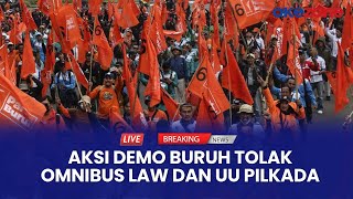 LIVE REPORT  Demo Buruh di Depan Patung Kuda Tuntut Cabut Omnibus Law dan UU Pilkada [upl. by Paxon]