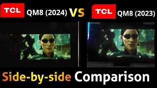 TCL QM8 2024 vs TCL QM8 2023 [upl. by Brenan]