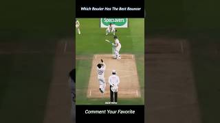 Which bowler has the best bouncer trending viral shortsfeed [upl. by Wendelina726]