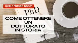 Fare un dottorato dopo la laurea in Storia L’esperienza di Francesco [upl. by Hsaka]