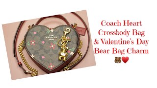 Coach Outlet Haul  Coach Heart Crossbody Bag  Valentine’s Bear Bag Charm  2022  DivaDollFlawless [upl. by Memberg]