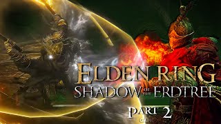 Its Too Hard  Elden Ring Shadow of the Erdtree  Part 2 [upl. by Assilla]