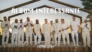 Ferrugem  Álbum Interessante Completo [upl. by Trellas]