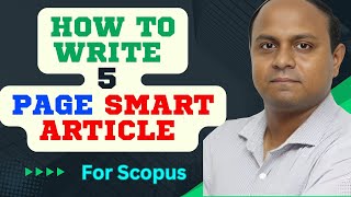 How to Write a 5Page Article for Scopus Publications Very Smart amp Effective Publication Technique [upl. by Eidoow]