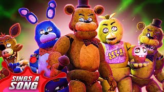 FNAF Animatronics Sing A Song FT Freddy Chica Foxy amp BonnieFive Nights At Freddys Movie Parody [upl. by Urban]