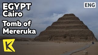 【K】Egypt TravelCairo이집트 여행카이로피라미드와 메레루카 귀족무덤Tomb of MererukaPyramidStairDjoserTitiKing [upl. by Cirde]