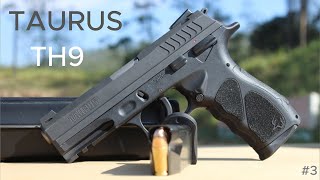 TAURUS TH9  UMBOXING  REVIEW [upl. by Sheedy238]