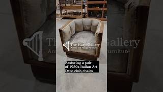 Restoring a pair of 1920s Italian Art Deco Club Chairs [upl. by Mmada]