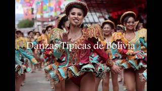 Top Danzas Típicas de Bolivia [upl. by Abshier118]