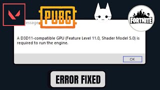 FIXED A D3D11 compatible GPU feature level 110 shader model 50 is required to run the engine [upl. by Casar]