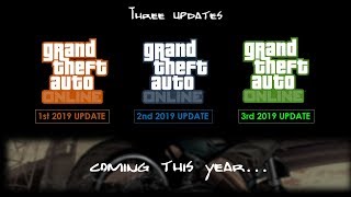 Three GTA Online Updates Coming This Year [upl. by Losse129]