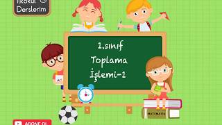 1 Sınıf Toplama İşlemi Alıştırmaları1 [upl. by Charry]