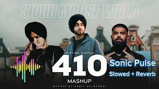 410  Slowed  Reverb  Sidhu Moose Wala Ft SunnyMolten Ft Shubh sidhumoosewala sunnymolton shubh [upl. by Eniawd112]