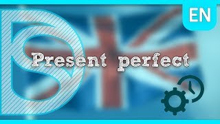 Engels  Present perfect [upl. by Ansaev]