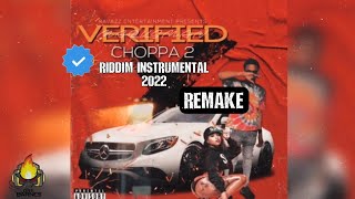 Marksman  Verified Choppa 2 Riddim Instrumental  REMADE 2022 [upl. by Akeemat594]