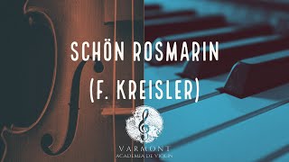 Schön Rosmarin for violín F Kreisler  Piano Accompaniment [upl. by Sinne]