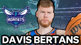 Everything Charlotte Hornets Fans Need To Know About Davis Bertans [upl. by Center]