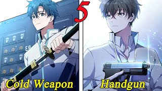 5 In a magical world where others choose cold weapons I choose a handgun [upl. by Uriiah]