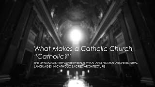 What Makes a Catholic Church Catholic [upl. by Elokkin1]