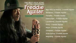 Long Listening The Best Folk Song of The Philippines Freddie Aguilar [upl. by Peterson]