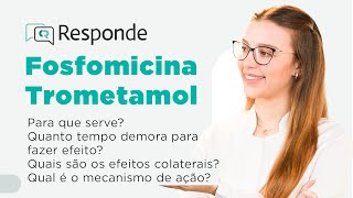 Fosfomicina Trometamol  Para que serve Criança pode tomar Tem contraindicação  CR Responde [upl. by Bortman]