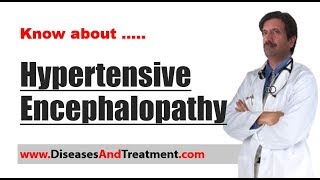 Hypertensive Encephalopathy Encephalopathy   Causes Symptoms Diagnosis Treatment Prevention [upl. by Brunn863]