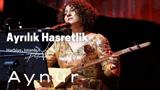 Aynur Doğan  Ayrılık Hasretlik [upl. by Refanej]