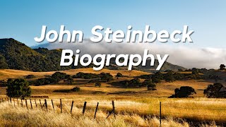 The Genius of John Steinbeck  Biography with Facts amp Quotes From The Pearl and Of Mice and Men [upl. by Sanoj]