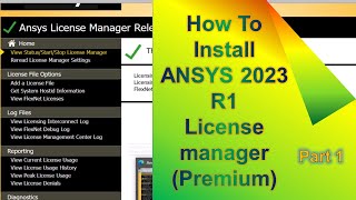 How to Install ANSYS 2023 R1 license manager Premium Premium ANSYS 2023 R1 part 1 [upl. by Mali340]