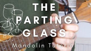 Mandolin Tutorial Ed Sheeran  High Kings  Hozier The Parting Glass [upl. by Tlihcox965]