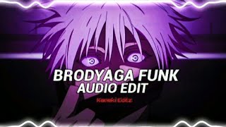 BRODYAGA FUNK quotAudio Editquot❌QUICK EDITAMV Kaneki Editz [upl. by Peterus52]