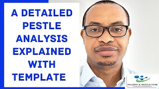 A Detailed Pestle Analysis Explained with Simple Template [upl. by Estevan]