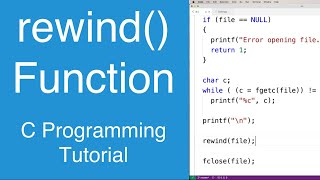 rewind function to reset file pointer to file start  C Programming Tutorial [upl. by Elleivad]