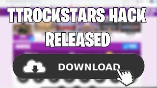 TTROCKSTARS HACK 20212022 RELEASED THE HACKER IS RELEASING THE HACK [upl. by Noroj]