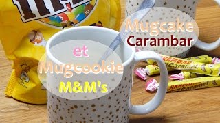 Mugcake Carambar et Mugcookie MampMs  Ellie Pâtisserie [upl. by Nilde227]