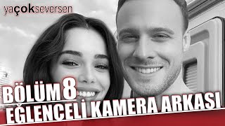 Kerem amp Hafsanur  Ya Çok Seversen 9 Bölüm Kamera Arkası [upl. by Bussey924]