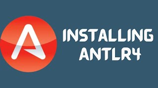 Installing ANTLR4 عربى [upl. by Notnad]