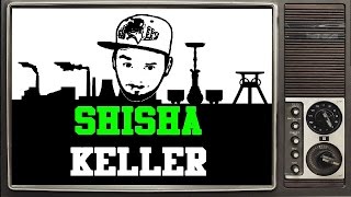 Shisha Keller quot Der etwas andere Kanal Trailer quot [upl. by Akselaw442]