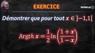 🔴MATHSCLIC EXERCICE  EXPRESSION LOGARITHMIQUE DE LARGUMENT TANGENTE HYPERBOLIQUE  𝐴𝑟𝑔𝑡ℎ⁡𝑥 [upl. by Navada]