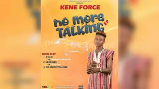 DOLIEKene Force ft Alhaji Kingwin Official Audio [upl. by Biancha]