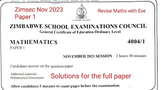 Zimsec Nov 2023 Maths Paper 1 Solutions for the full paper [upl. by Nnylrefinnej]