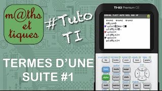 SUITES  Calculer les termes dune suite 1  Tutoriel TI [upl. by Hadwin]