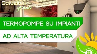 POMPA DI CALORE abbinata ai TERMOSIFONI fate ATTENZIONE [upl. by Hanavas]