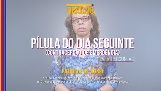 Pílula do dia seguinte em 5 perguntas  Patrícia de Rossi [upl. by Hanoj25]